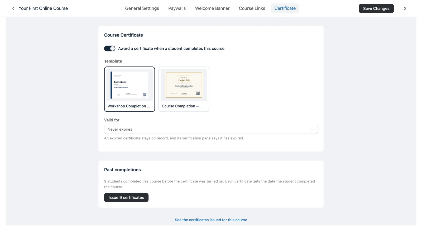 The Certificate tab in course settings, showing the award toggle, the template picker, the Valid for dropdown, and a Past completions panel