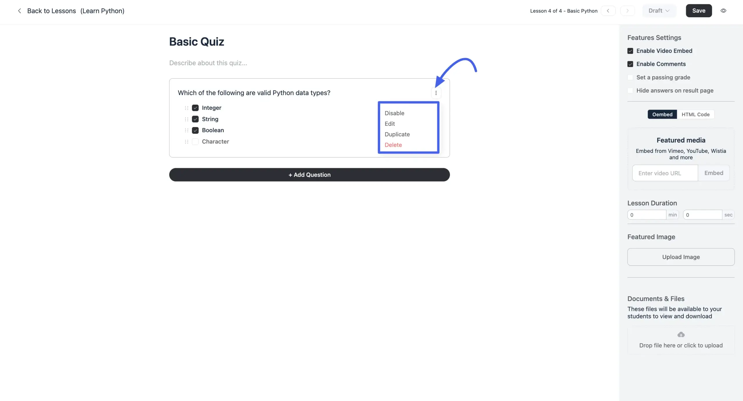 Managing questions with the three-dot menu