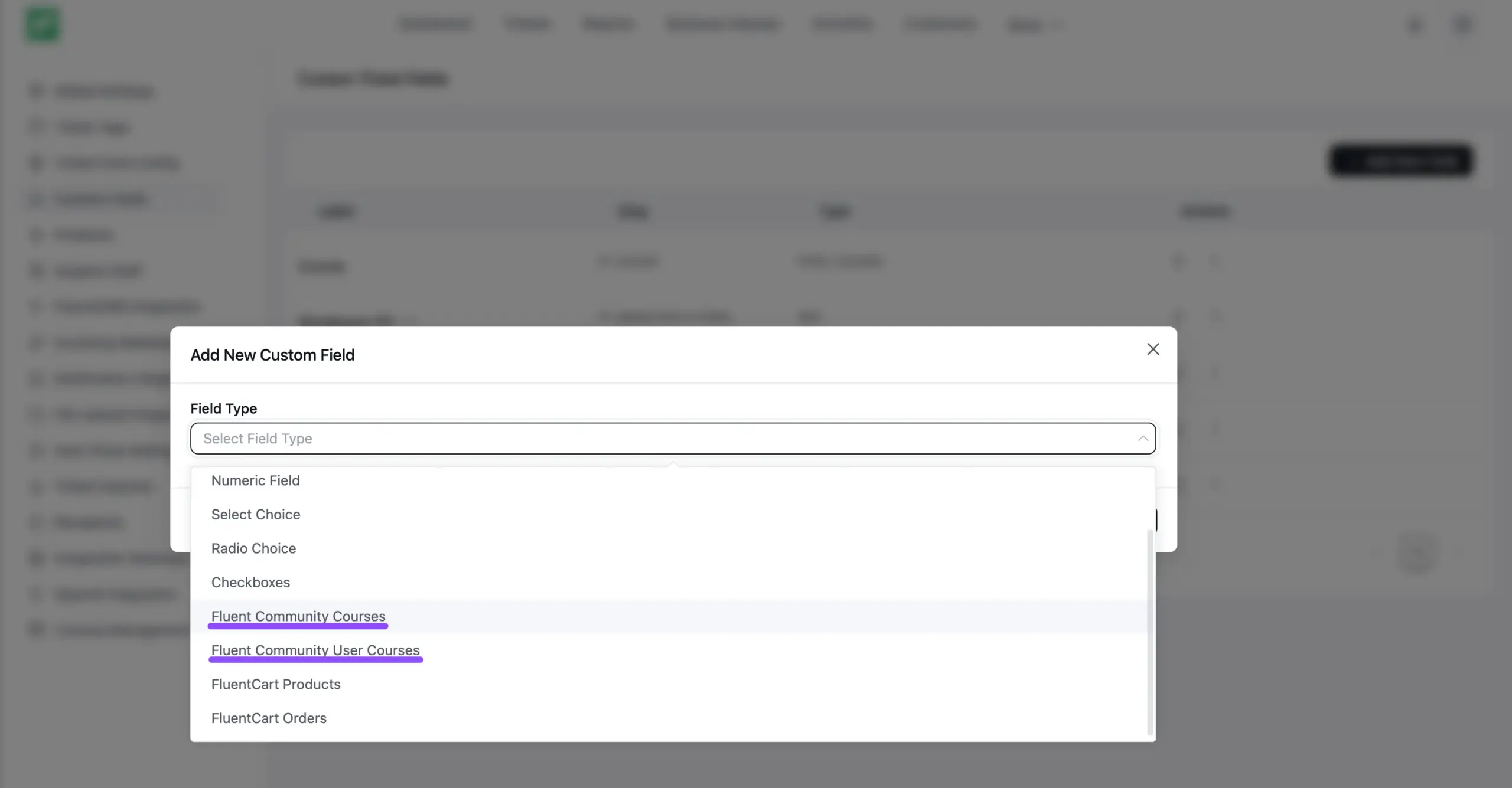Selecting the Fluent Community Courses field type